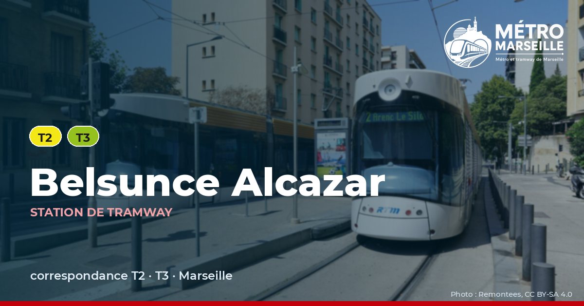 Station Belsunce Alcazar du métro et tramway de Marseille