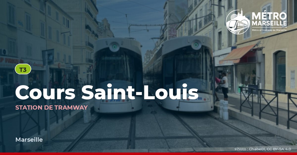 Station Cours Saint Louis du métro et tramway de Marseille