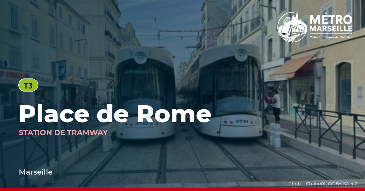 Station Place De Rome du métro et tramway de Marseille